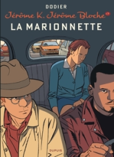 Jérôme K. Jérôme Bloche, tome 17 : La marionnette