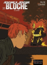 Jérôme K. Jérôme Bloche, tome 20 : Fin de contrat