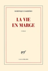 La vie en marge