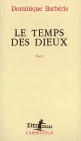 Le Temps des dieux