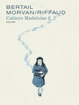 Madeleine, résistante tome 1 - Cahiers  2/3 / Edition spéciale (Limitée)