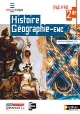 Histoire-Géographie EMC 2ème Bac Pro (Dialogues) - Livre + licence élève 2019