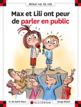 MAX ET LILI ONT PEUR DE PARLER EN PUBLIC