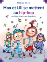 MAX ET LILI SE METTENT AU HIP POP