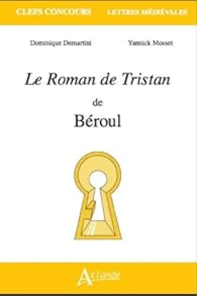 Le roman de Tristan de Beroul