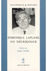 Dominique Laplane - un neurologue