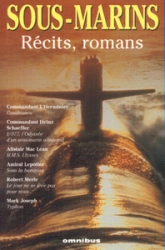 Sous-marins - Récits, romans