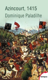 La bataille d'Azincourt 1415