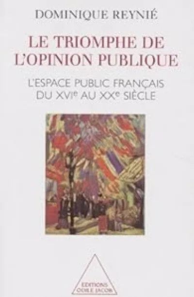 Triomphe de l'opinion publique