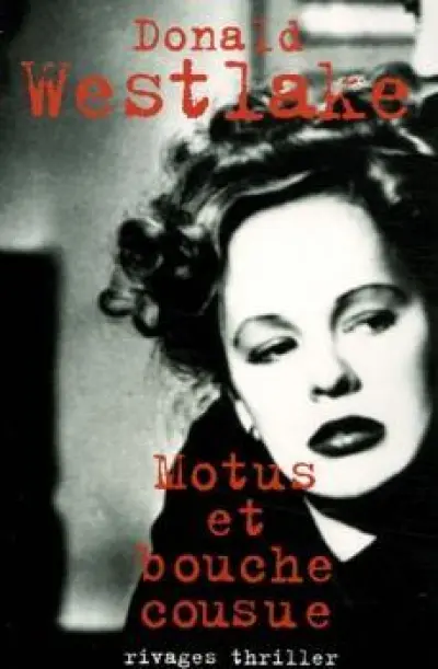 Motus et bouche cousue