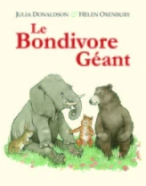 Le Bondivore géant