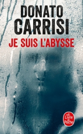 Je suis l'abysse