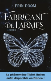 Fabricant de larmes, tome 1