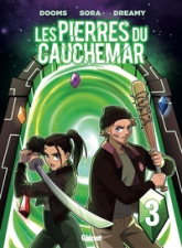 Les pierres du cauchemar, tome 3