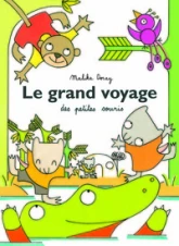Le grand voyage des petites souris