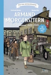 Armand Morgensztern : Mon journal 1939-1949