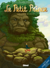 Le Petit Prince, tome 9 : La Planète des Géants