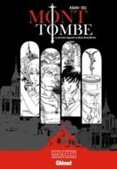 Mont Tombe, tome 1 : La dernière légende du Mont Saint-Michel