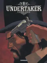 Undertaker, tome 8 : Le Monde selon Oz