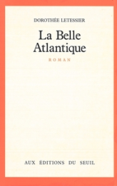 La belle Atlantique