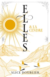 Elles & la Cendre