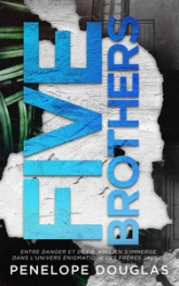 Five Brothers : Par l'autrice best-seller de dark romance soft
