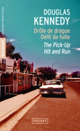 The Pick-up et Hit and Run / Drole de drague et Délit de fuite