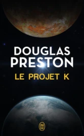 Le projet K