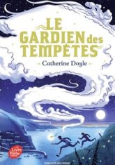 Le Gardien des tempêtes, tome 1 : Le Gardien des tempêtes