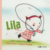 Lila et ...