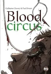 Blood circus