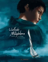 La ballade de Magdalena, tome 1 : La stratégie du poisson-flûte