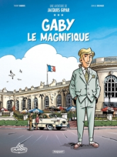 Une aventure de Jacques Gipar, tome 7 : Gaby le magnifique