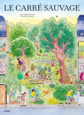 Le carré sauvage - Album - Nature - Ecologie