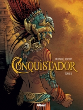 Conquistador, tome 2