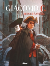 Giacomo C. - Retour à Venise, tome 2 : Le Maître d'école