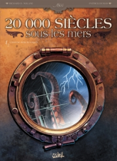 20 000 siècles sous les mers, Tome 1 : L'Horreur dans la tempète