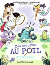 Des enquêtes au poil, tome 4 : Poissons d'avril
