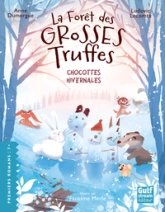 La Forêt des grosses truffes - Tome 4