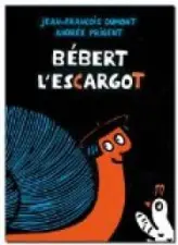 Bébert l'escargot