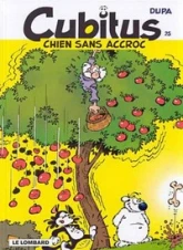 Cubitus, tome 25 : Chien sans accroc