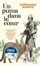 Un puma dans le coeur: Une enquête sur une aïeule oubliée à l'asile psychiatrique
