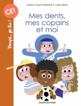 J'aime Lire : Mes dents, mes copains et moi