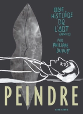 Une histoire de l'art, tome 1 : Peindre