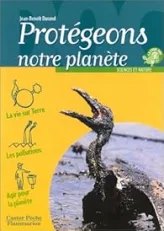 Protégeons notre planète