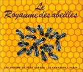 Le royaume des abeilles