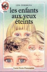 Les enfants aux yeux éteints