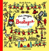 Mon imagier de Bretagne, d'artichaut à zef