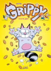 Grippy, tome 1 : Y a d'la joie !