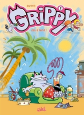 Grippy, tome 2 : Est à fond !